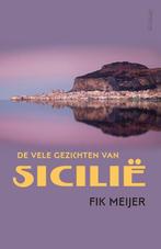 De vele gezichten van Sicilië  - Fik Meijer   9789044645279, Boeken, Geschiedenis | Wereld, Nieuw, Ophalen of Verzenden, Fik Meijer