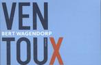 Ventoux / Dwarsligger / 298 9789049803421 Bert Wagendorp, Boeken, Verzenden, Gelezen, Bert Wagendorp