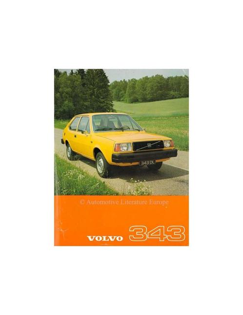 1977 VOLVO 343 LEAFLET NEDERLANDS, Boeken, Auto's | Folders en Tijdschriften, Volvo