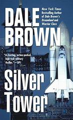 Silver Tower 9780425115299 Dale Brown, Gelezen, Dale Brown, Donald I. Fine, Verzenden
