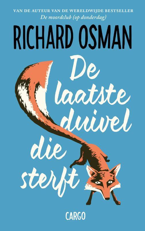 De laatste duivel die sterft / De moordclub (op donderdag) /, Boeken, Thrillers, Zo goed als nieuw, Verzenden
