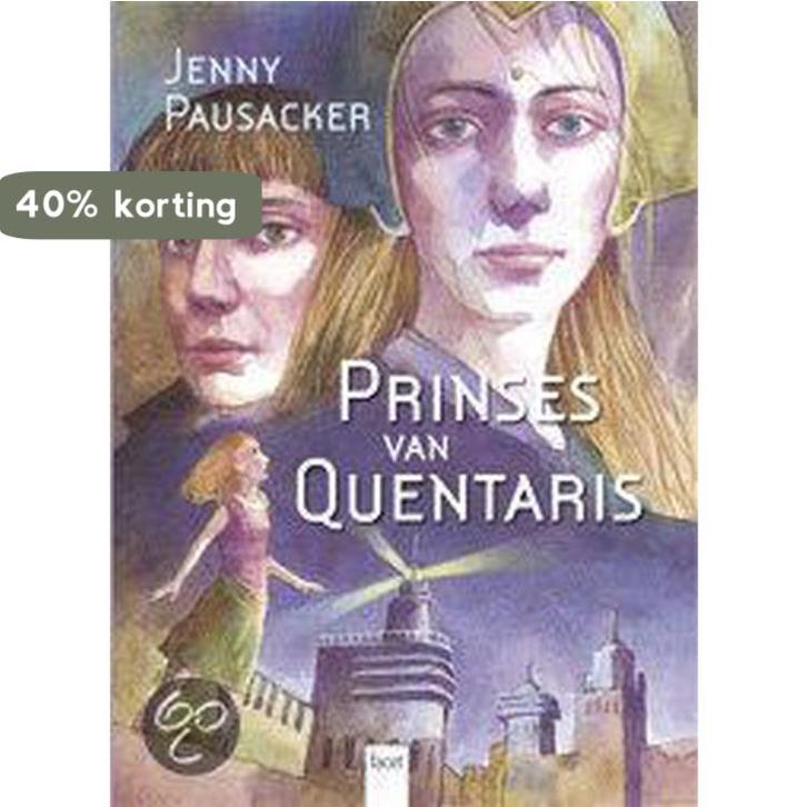Prinses Van Quentaris 9789050164412 Jenny Pausacker, Boeken, Kinderboeken | Jeugd | 10 tot 12 jaar, Zo goed als nieuw, Verzenden