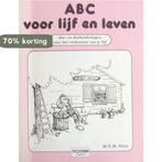 Abc voor lijf en leven 9789065553980 Goya, Boeken, Verzenden, Gelezen, Goya