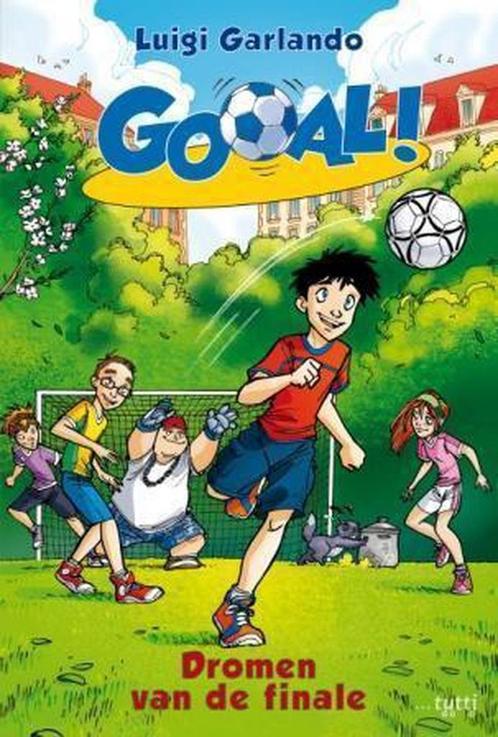Dromen van de finale / Gooal! / 4 9789490139247, Boeken, Kinderboeken | Jeugd | 10 tot 12 jaar, Gelezen, Verzenden