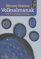 Nieuwe Drentse Volksalmanak 2014 9789023253778, Verzenden, Gelezen