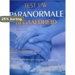 Test Uw Paranormale Begaafdheid 9789043804844, Boeken, Verzenden, Gelezen, Martin Bensdorf