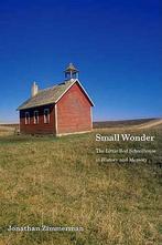 Small Wonder 9780300123265, Verzenden, Gelezen, Associate Professor Jonathan Zimmerman