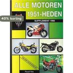 Alle motoren 1951-heden. Supplement 1995 9789060130278, Verzenden, Zo goed als nieuw, R. Vos