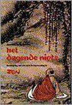Het dagende niets 9789060303030 Janwillem van de Wetering, Boeken, Verzenden, Gelezen, Janwillem van de Wetering