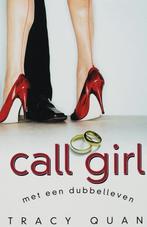 Call Girl Met Een Dubbelleven 9789026984983 Tracy Quan, Tracy Quan, Gelezen, Verzenden