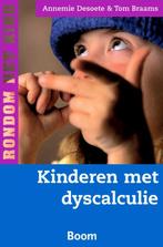 Kinderen met dyscalculie / Rondom het kind 9789085063681, Verzenden, Zo goed als nieuw, Tom Braams