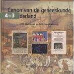 Canon van de geneeskunde in Nederland 9789035231504, Boeken, Verzenden, Gelezen, M.J van Lieburg