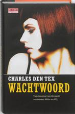 Wachtwoord / De Geus 9789044514308 Charles den Tex, Verzenden, Zo goed als nieuw, Charles den Tex