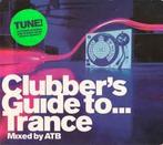 cd - ATB - Clubbers Guide To... Trance, Zo goed als nieuw, Verzenden