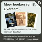 Struinen 9789024647439 B. Overeem, Boeken, Verzenden, Gelezen, B. Overeem