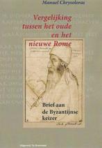 Vergelijking tussen het Oude en het Nieuwe Rome / Grieks, Verzenden, Gelezen, Manuel Chrysoloras