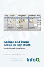 Kanban and Scrum - Making the Most of Both 9780557138326, Verzenden, Zo goed als nieuw, Henrik Kniberg