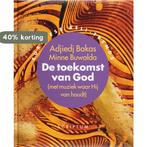 De toekomst van God (met muziek waar Hij van houdt) /, Boeken, Verzenden, Gelezen, Adjiedj Bakas