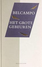 GROTE GEBEUREN 9789038808413 Belcampo, Verzenden, Zo goed als nieuw, Belcampo