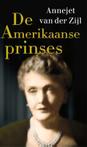 De amerikaanse prinses - Annejet van der Zijl -