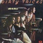 LP gebruikt - Dirty Tricks - Hit And Run, Verzenden, Zo goed als nieuw