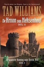 De Kroon van Heksenhout 2 -   De kroon van heksenhout, Boeken, Gelezen, Tad Williams, Verzenden