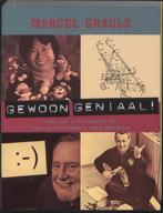 Gewoon geniaal 9789056179342 Marcel Grauls, Verzenden, Gelezen, Marcel Grauls