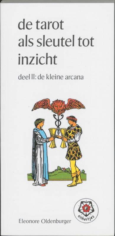 Tarot als sleutel tot inzicht 2 De kleine arcana, Boeken, Esoterie en Spiritualiteit, Zo goed als nieuw, Verzenden