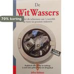 De Wit Wassers 9789038902883 Jancis Robinson, Boeken, Verzenden, Gelezen, Jancis Robinson
