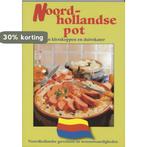 Noordhollandse pot 9789055136902, Boeken, Verzenden, Zo goed als nieuw