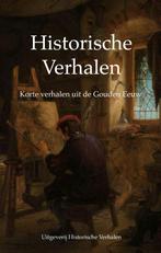 Korte verhalen uit de Gouden Eeuw / Historische Verhalen, Verzenden, Gelezen
