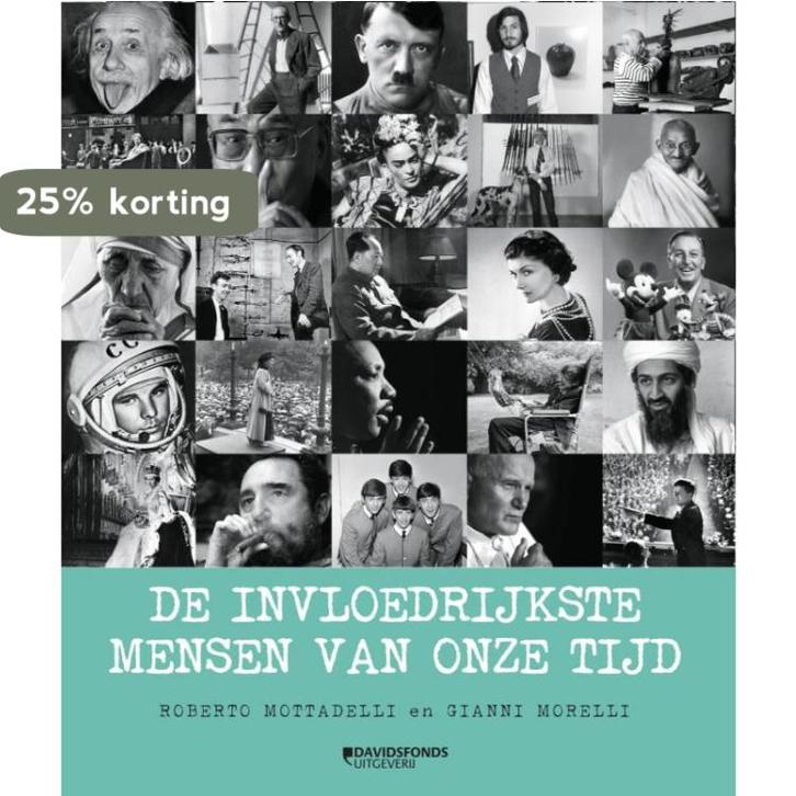 De invloedrijkste mensen van onze tijd 9789059089785, Boeken, Geschiedenis | Wereld, Zo goed als nieuw, Verzenden
