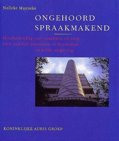 Ongehoord spraakmakend 9789076638133 N. Manneke, Boeken, Overige Boeken, Zo goed als nieuw, Verzenden