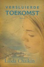 Chaikin, Linda-Versluierde toekomst, Boeken, Verzenden, Gelezen