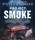 9780761181866 Project Smoke Steven Raichlen, Verzenden, Nieuw, Steven Raichlen