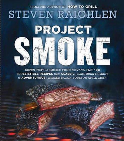 9780761181866 Project Smoke Steven Raichlen, Boeken, Kookboeken, Nieuw, Verzenden