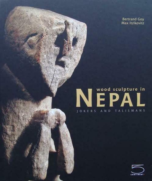 Boek : Wood Sculpture in Nepal - Jokers and Talismans, Antiek en Kunst, Kunst | Niet-Westerse kunst