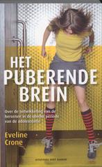 Het puberende brein 9789035132696 Eveline Crone, Verzenden, Gelezen, Eveline Crone