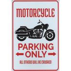Wandbord -  Parking Only Motorcycle, Nieuw, Ophalen of Verzenden