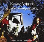 cd - Erwin Nyhoff &amp; The Prodi - In the Eye of a Stranger, Cd's en Dvd's, Verzenden, Zo goed als nieuw