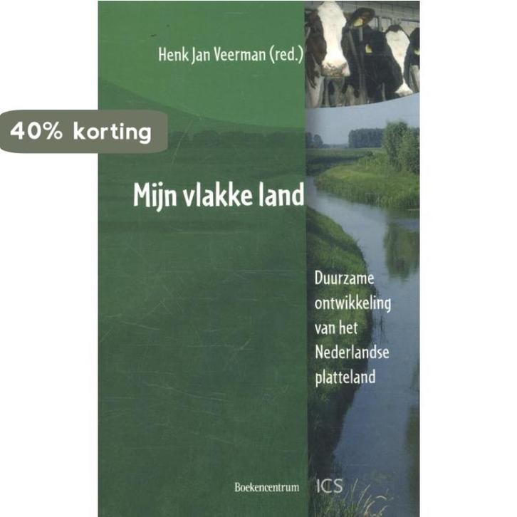 Mijn vlakke land / ICS-cahiers / 41 9789023916345, Boeken, Wetenschap, Gelezen, Verzenden