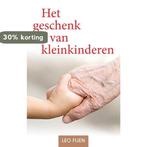 Het geschenk van kleinkinderen 9789492093608 Leo Fijen, Boeken, Verzenden, Gelezen, Leo Fijen