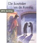 KOETSIER EN DE KONING, DE 9789062385935 A. Cool, Verzenden, Gelezen, A. Cool