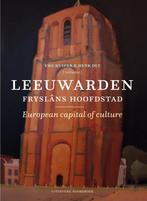 Leeuwarden 9789056158491 Yme Kuiper, Boeken, Geschiedenis | Stad en Regio, Verzenden, Zo goed als nieuw, Yme Kuiper