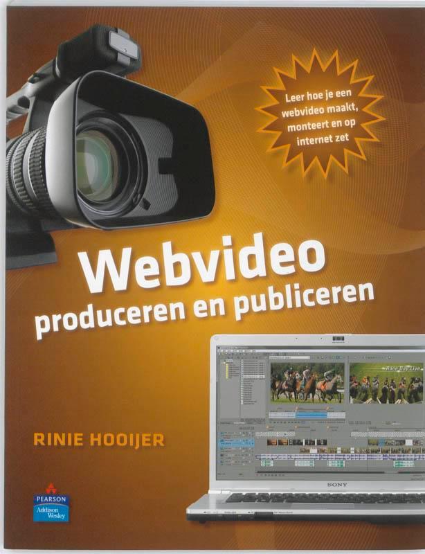 Webvideo Produceren & Publicer 9789043019866 Rinie Hooijer, Boeken, Informatica en Computer, Gelezen, Verzenden