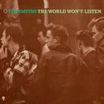 lp nieuw - The Smiths - The World Wont Listen, Cd's en Dvd's, Vinyl | Pop, Verzenden, Zo goed als nieuw
