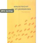 Kruistocht in spijkerbroek 9789056375171 Thea Beckman, Verzenden, Gelezen, Thea Beckman