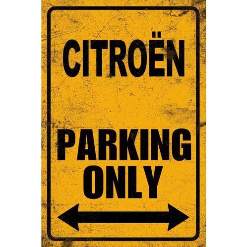 Wandbord Parkeerbord Tekstbord Citroën Parking only Bord, Verzamelen, Automerken, Motoren en Formule 1, Auto's, Nieuw, Ophalen of Verzenden