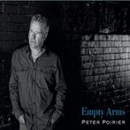 cd - Peter Poirier - Empty Arms, Verzenden, Nieuw in verpakking
