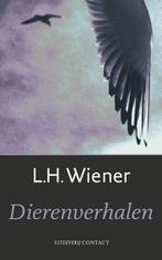 Dierenverhalen 9789025430443 [{:name=>L.H. Wiener, Gelezen, [{:name=>'L.H. Wiener', :role=>'A01'}], Verzenden